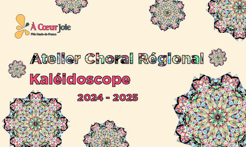 Atelier régional kaléidoscope 2024-2025